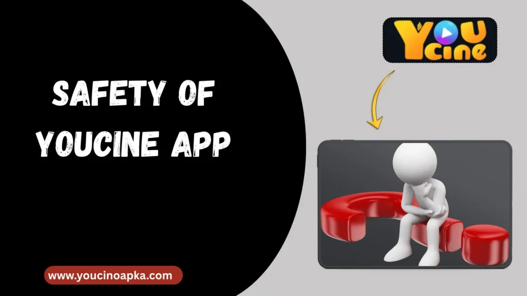 Segurança e Legalidade do APK do YouCine